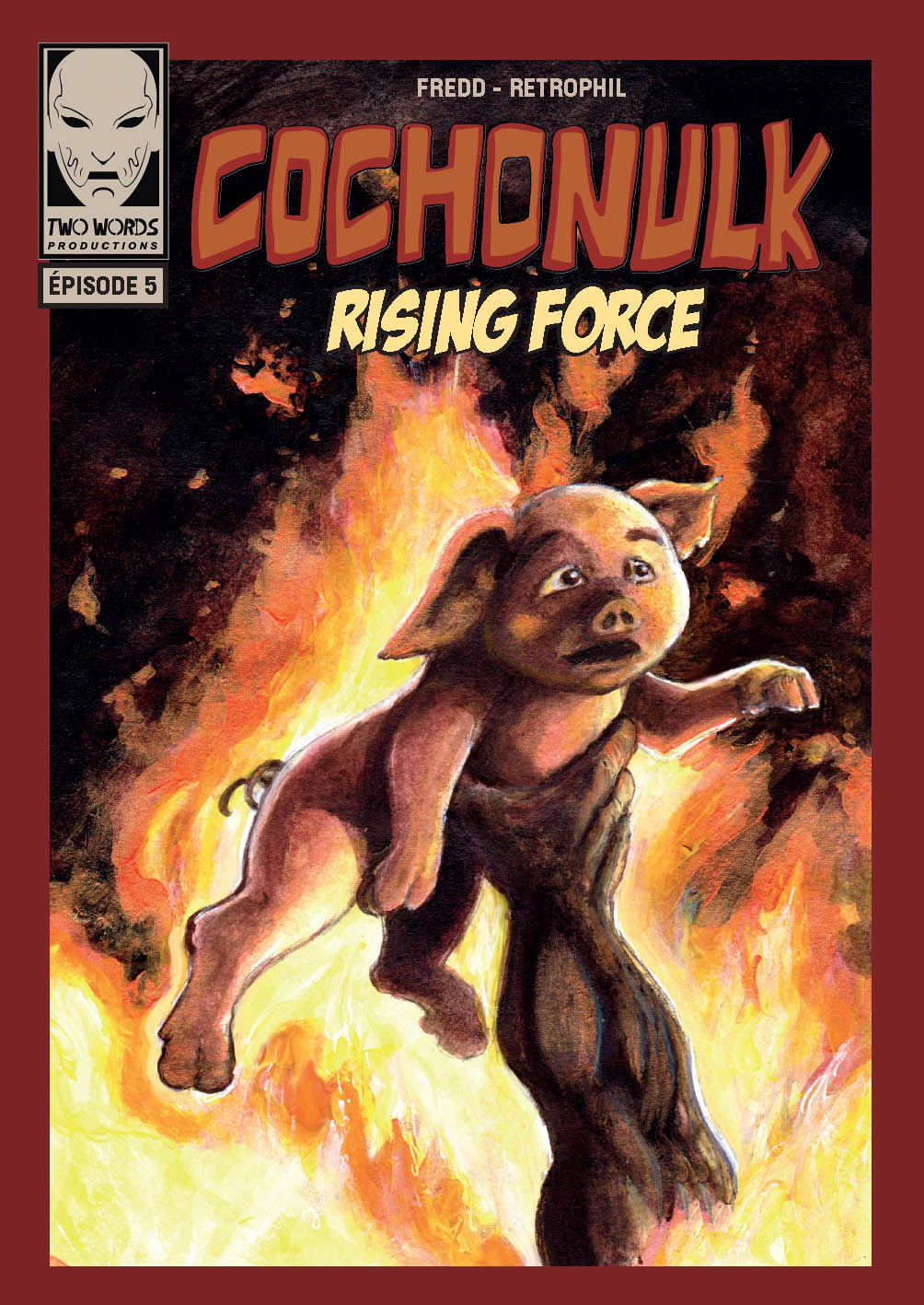 Couverture Cochonulk n°5, Rising Force